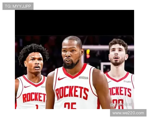 杜兰特缺席火箭首发阵容曝光谢泼德阿门伊森小贾巴里和申京齐上阵
